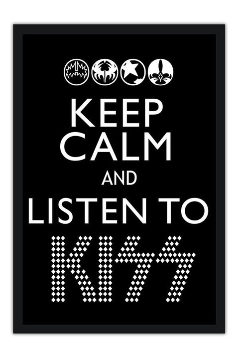 Poster Keep Calm and Listen to Kiss - Letreiros - Bandas de Rock
