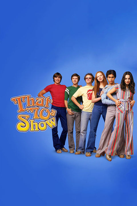Poster That 70s Show - Que Loucura de Família - Comédia - Séries