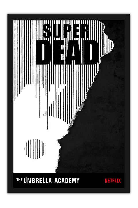Poster Umbrella Academy - Super Dead 6 - Séries