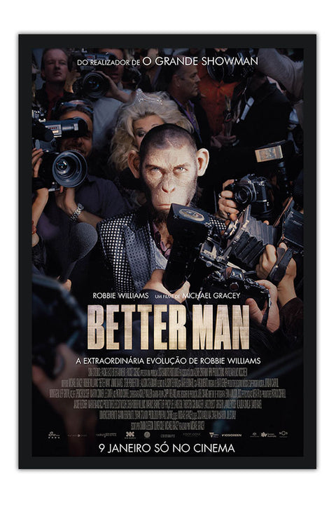 Poster Better Man A História De Robbie Williams - Filmes