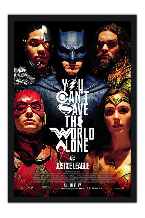 Poster You Cant Save The World Alone - Justice League - Liga Da Justiça
