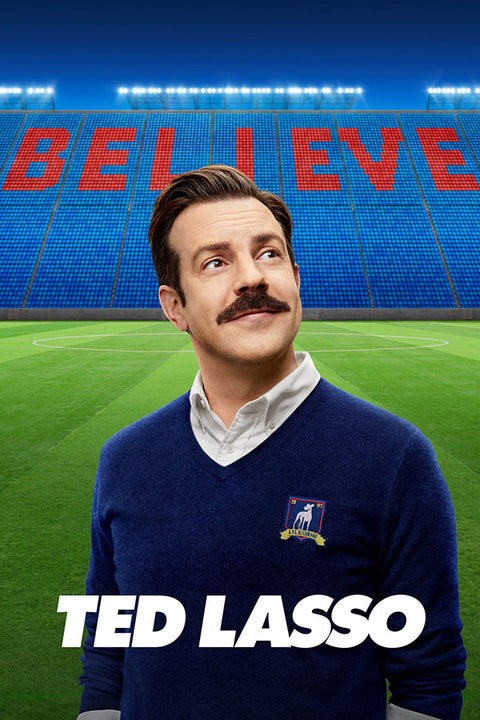 Poster Ted Lasso - Believe - Séries
