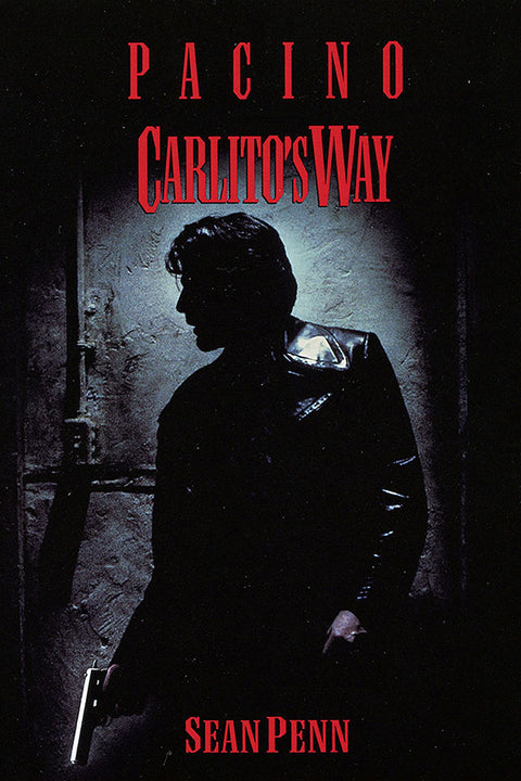 Poster Carlito’s Way - O Pagamento Final - Filmes de Máfia