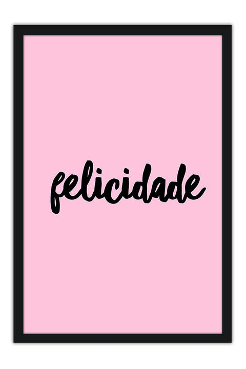 Poster Felicidade - Frases