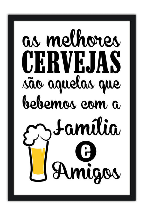 Poster As Melhores Cervejas São Aquelas Que Bebemos - Frases