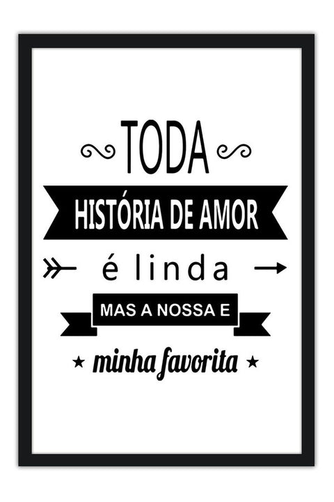 Poster Toda História de Amor é Linda - Frases