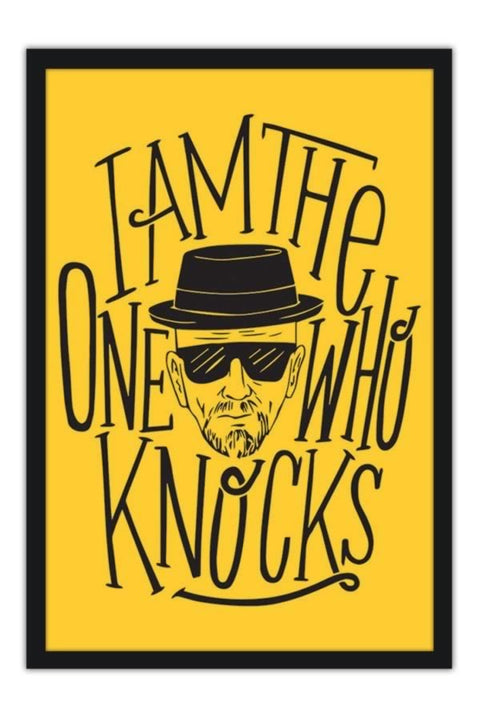 Poster I Am The One Who Knocks - Breaking Bad - Heisenberg - Séries