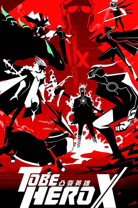 Poster To Be Hero X - Animes