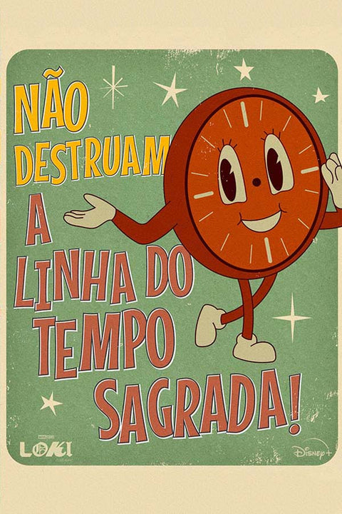 Poster Loki - Não Destruam a Linha do Tempo Sagrada! - Marvel