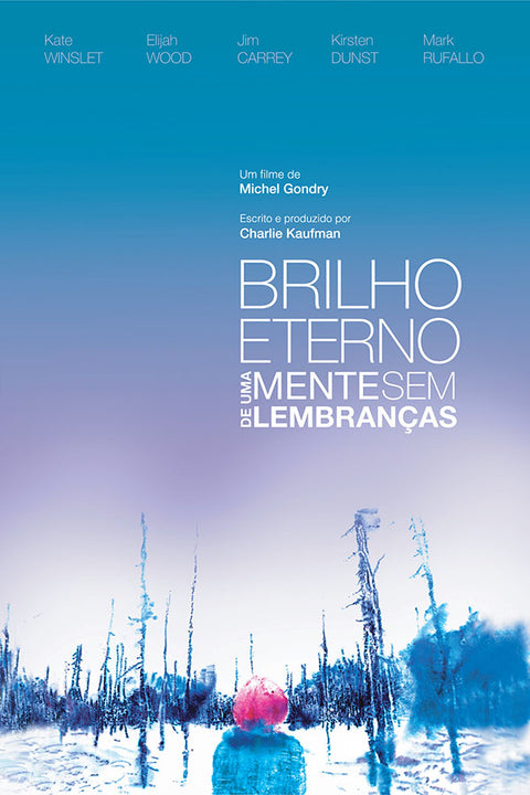 Poster Brilho Eterno de uma Mente sem Lembranças - Eternal Sunshine of the Spotless Mind - Filmes