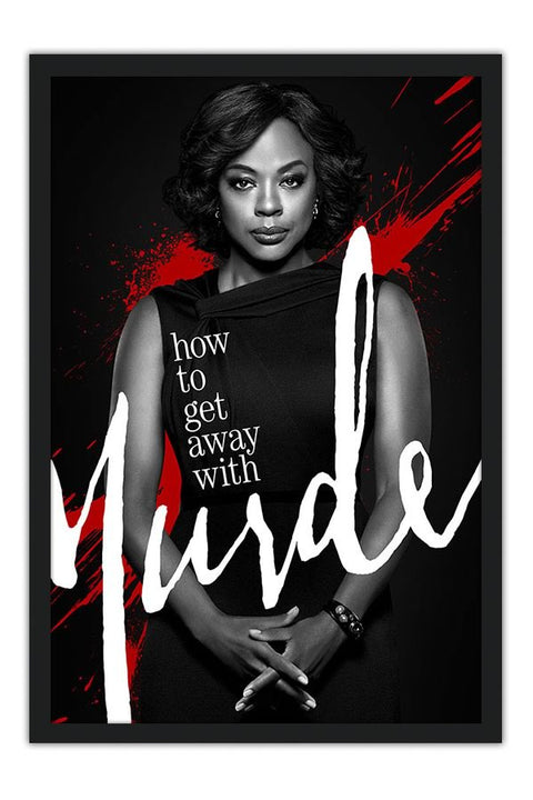 Poster How To Get Away With Murder - HTGAWM - Séries