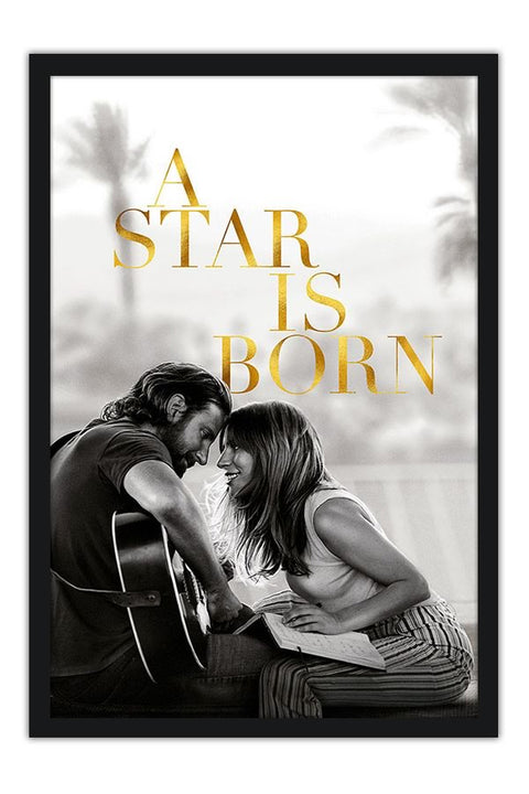 Poster A Star Is Born - Nasce uma Estrela - Lady Gaga - Bradley Cooper - Filmes