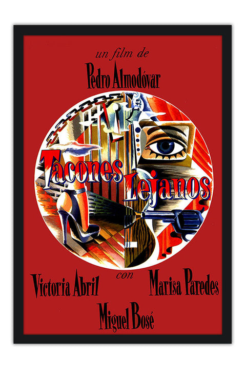 Poster Tacones Lejanos - De Salto Alto - Almodovar - Filmes