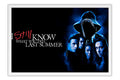 Poster Eu Sei O Que Vocês Fizeram No Verão Passado - I Know What You Did Last Summer - Terror - Filmes