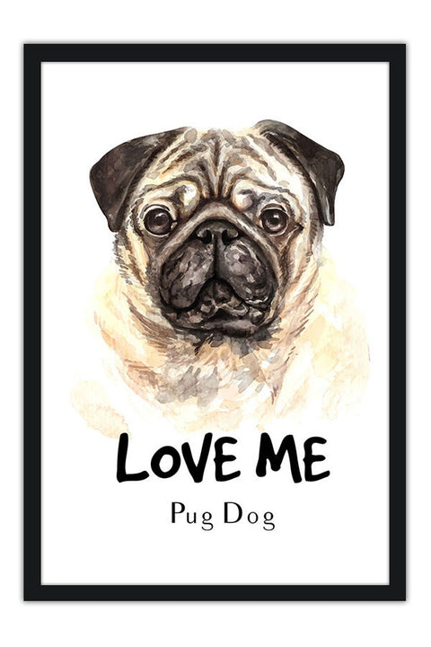 Poster Cachorro - Frase - Pug - Coleção Colors - Animais 