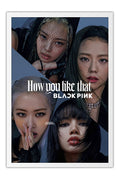 Poster How You Like That - Black Pink - K-pop