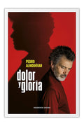 Poster Dolor y Gloria - Almodovar - Filmes