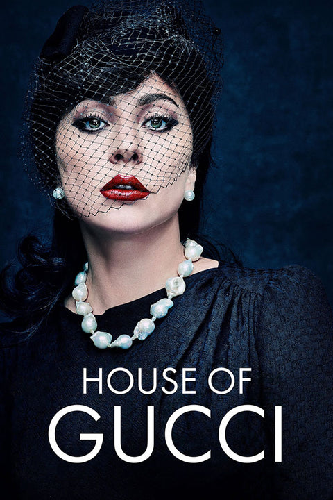 Poster House of Gucci - Casa Gucci - Lady Gaga - Filmes