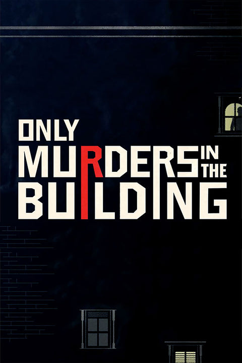 Poster Only Murders In The Building - Homicidios a Domicilio - Séries