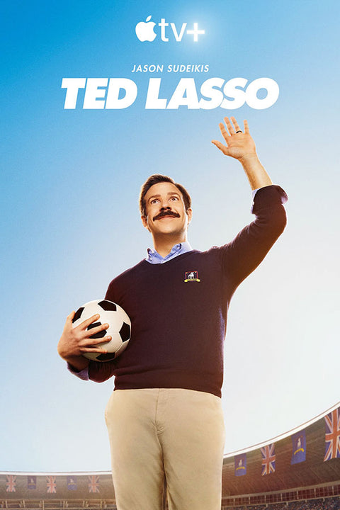 Poster Ted Lasso - Believe - Séries