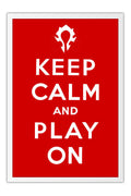 Poster Colecao Keep Calm And Play On - Frases