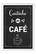 Poster Cantinho do Café - Frases