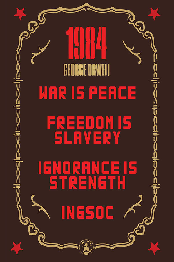Poster 1984 George Orwell - War Is Peace Freedom Is Slavery