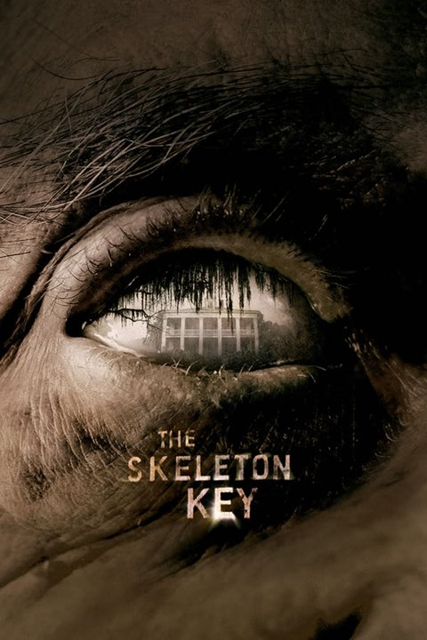Poster Chave Mestra - The Skeleton Key - Filmes