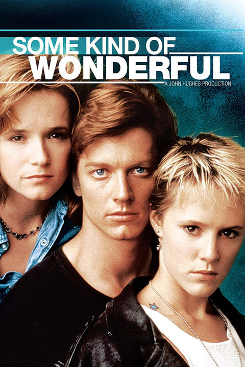 Poster Some Kind Of Wonderful - Alguem Muito Especial - Filmes