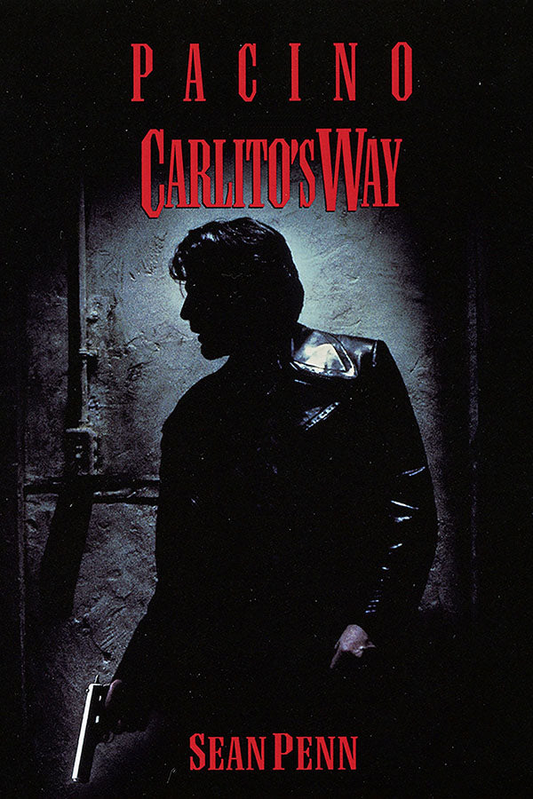 Poster Carlito’s Way - O Pagamento Final - Filmes de Máfia