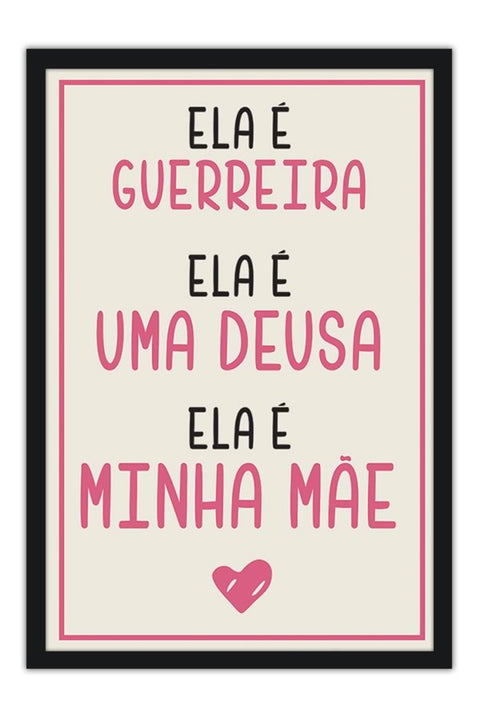 Poster Especial Dia das Mães - Mãe Guerreira - Frases