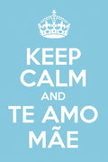 Poster Especial Dia das Mães - Keep Calm - Frases