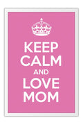 Poster Especial Dia das Mães - Keep Calm - Frases