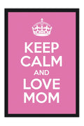 Poster Especial Dia das Mães - Keep Calm - Frases