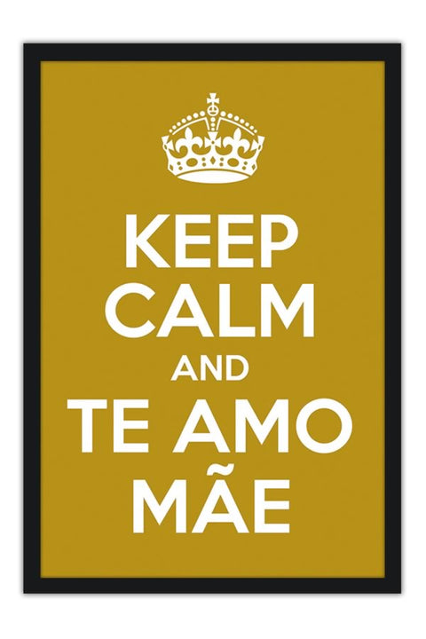 Poster Especial Dia das Mães - Keep Calm - Frases