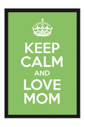 Poster Especial Dia das Mães - Keep Calm - Frases