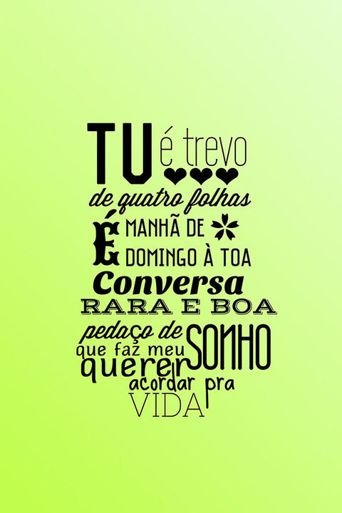 Poster Tu é Trevo De Quatro Folhas - Frases