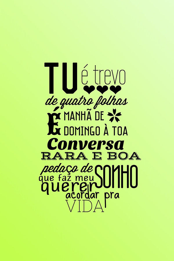Poster Tu é Trevo De Quatro Folhas - Frases