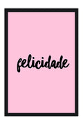 Poster Felicidade - Frases