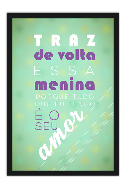 Poster Traz De Volta Essa Menina - Frases