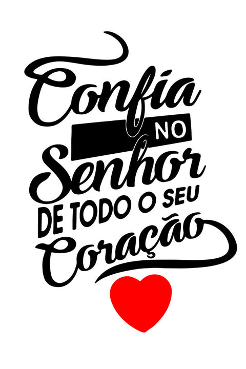 Poster Confia No Senhor De Todo Coração 2 - Religião - Versículos - Frases