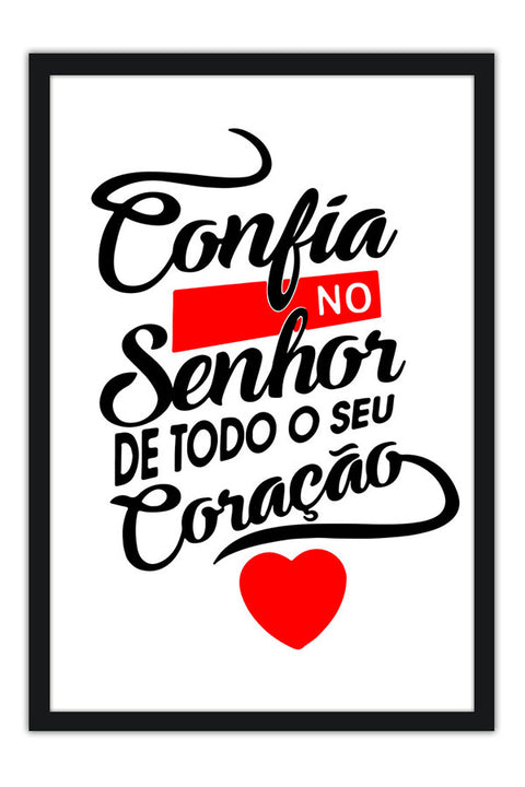 Poster Confia No Senhor De Todo Coração - Religião - Versículos - Frases