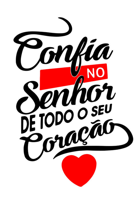 Poster Confia No Senhor De Todo Coração - Religião - Versículos - Frases