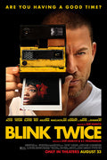 Poster Blink Twice - Pisque Duas Vezes - Filmes