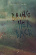 Poster Bring Her Back - Faça Ela Voltar - Terror - Filmes