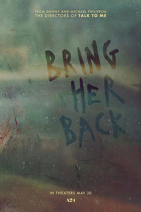 Poster Bring Her Back - Faça Ela Voltar - Terror - Filmes