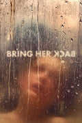 Poster Bring Her Back - Faça Ela Voltar - Terror - Filmes