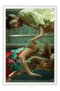 Poster Morra, Amor - Die, My Love - Filmes