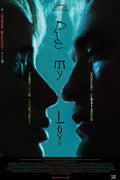 Poster Morra, Amor - Die, My Love - Filmes