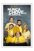 Poster It's Always Sunny in Philadelphia - Comédia - Séries